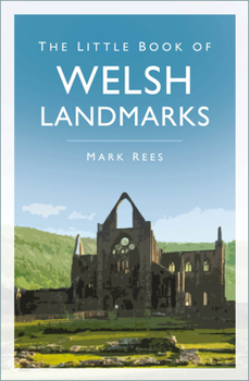 Paperback The Little Book of Welsh Landmarks Book