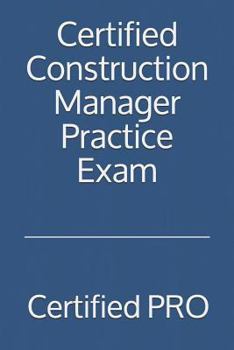 Paperback Certified Construction Manager Practice Exam Book