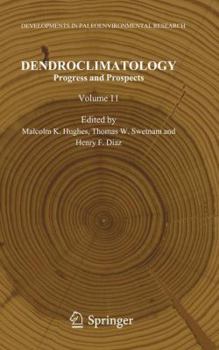 Paperback Dendroclimatology: Progress and Prospects Book
