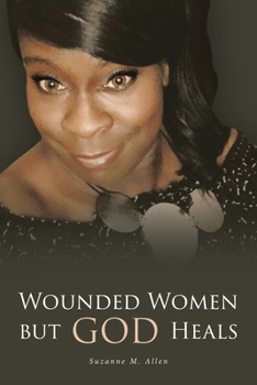 Paperback Wounded Women but GOD Heals Book
