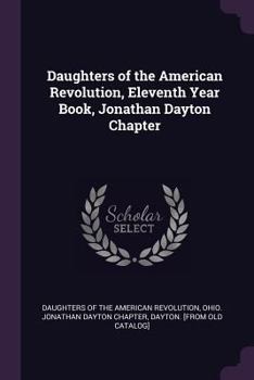 Daughters of the American Revolution, Eleventh Year Book, Jonathan Dayton Chapter