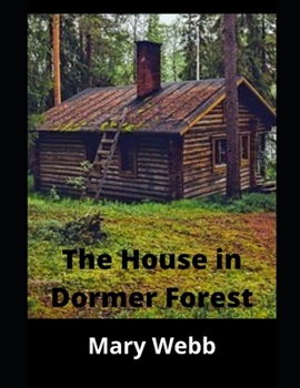 Paperback The House in Dormer Forest Book