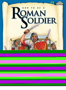 How to Be a Roman Soldier - Book  of the How to Be