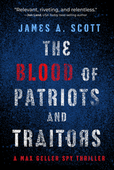 Paperback The Blood of Patriots and Traitors: Volume 2 Book