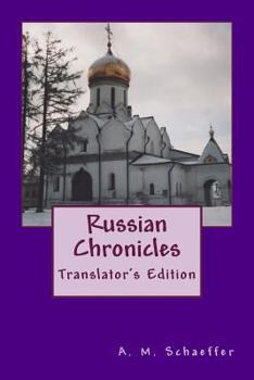 Paperback Russian Chronicles: Translator's Edition Book