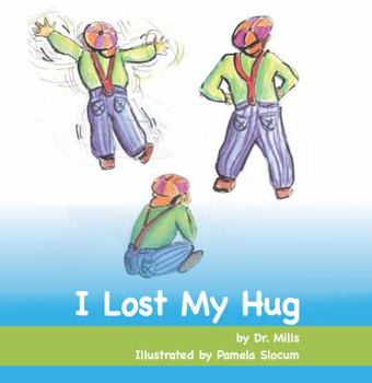 Paperback I Lost My Hug Book