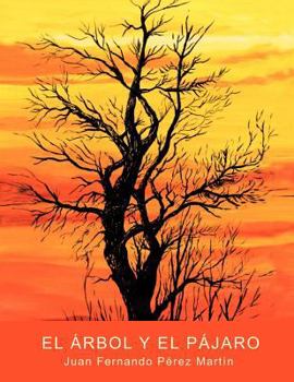 Paperback El árbol y el pájaro [Spanish] Book