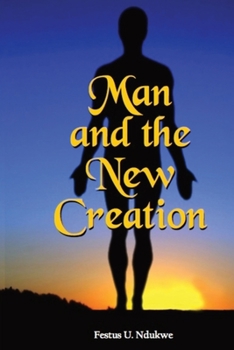 Paperback Man and the New Creation [Large Print] Book