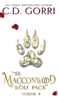 The Macconwood Wolf Pack Volume 4 - Book  of the Macconwood Pack