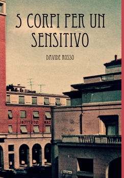 Hardcover 5 corpi per un sensitivo [Italian] Book