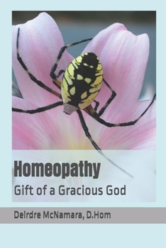 Paperback Homeopathy: Gift of a Gracious God Book