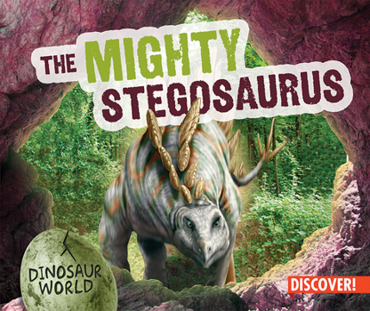 Paperback The Mighty Stegosaurus Book