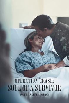 Paperback Operation Crash: Soul of a Survivor Book