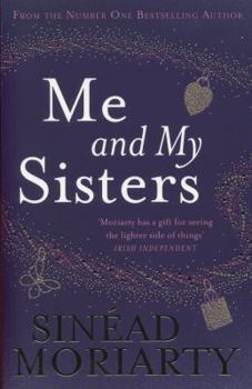 Me and My Sisters - Book #1 of the Devlin Sisters