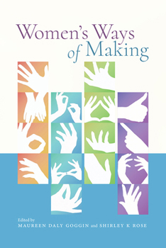 Paperback Women's Ways of Making Book