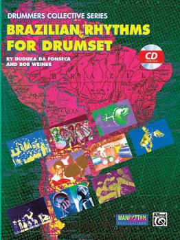 Paperback Brazilian Rhythms for Drumset: Book & Online Audio [With CD] Book