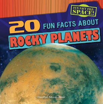 Library Binding 20 Fun Facts about Rocky Planets Book