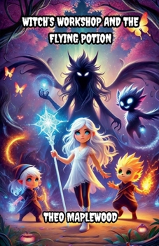 Witch's Workshop and the Flying Potion (Halloween)