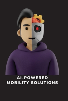 Paperback AI-Powered Mobility Solutions Book