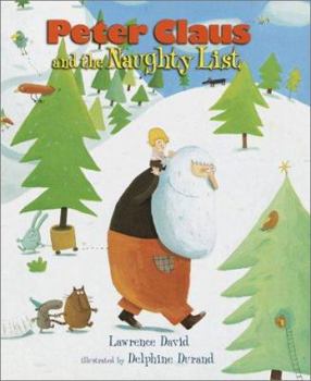 Hardcover Peter Claus and the Naughty List Book
