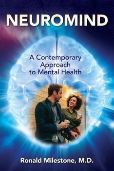 Paperback Neuromind: A Contemporary Approach to Mental Health Book