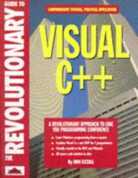 Paperback Revolutionary Guide to Visual C++ Book