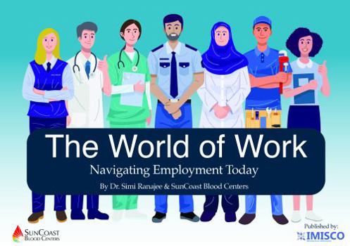 Paperback World of Work: Navigating Employment Today Book