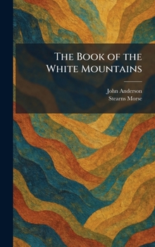 Hardcover The Book of the White Mountains Book