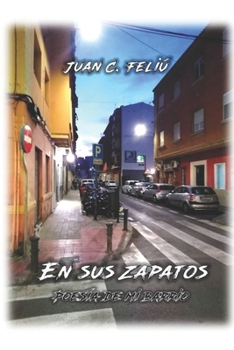 Paperback En sus zapatos: Poesía de mi barrio [Spanish] Book