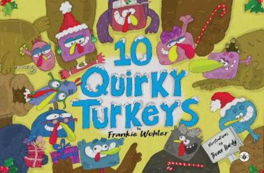 Paperback 10 Quirky Turkeys Book