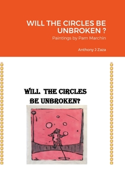 Hardcover Will the Circles Be Unbroken ? Book