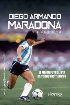 Paperback Diego Armando Maradona: El Dios del F?tbol [Spanish] Book
