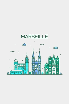 Marseille Minimalist Travel Notebook [Lined] [6x9] [110 pages]