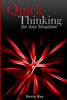 Paperback Quick Thinking for Any Situation Book