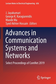 Paperback Advances in Communication Systems and Networks: Select Proceedings of Comnet 2019 Book