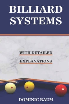 Paperback Billiard Systems: Every Player Should Know Book