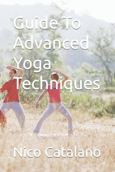 Paperback Guide To Advanced Yoga Techniques Book
