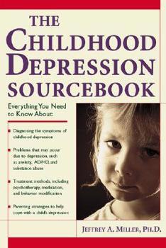 Paperback The Childhood Depression Sourcebook Book