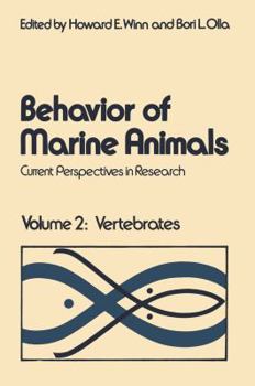 Paperback Behavior of Marine Animals: Current Perspectives in Research Volume 2: Vertebrates Book