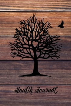 Health Journal: Record & Track Medical, Dental, Food, Exercise, Weight, Mental, Fitness, Mood, Diet Log Book Tracker