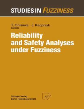 Paperback Reliability and Safety Analyses Under Fuzziness Book