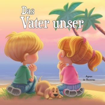Paperback Das Vater unser: Matthäus 6, 9-13 [German] [Large Print] Book