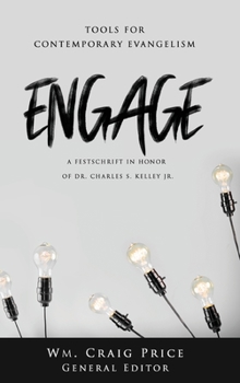 Hardcover Engage: Tools for Contemporary Evangelism Book