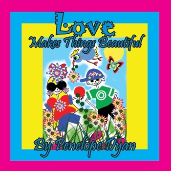 Paperback Love Makes Things Beautiful [Large Print] Book