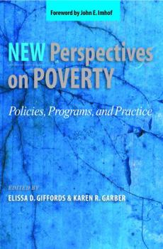 Paperback New Perspectives On Poverty: Policies, Programs, and Practice Book