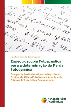 Paperback Espectroscopia Fotoacústica para a determinação da Perda Fotoquímica [Portuguese] Book