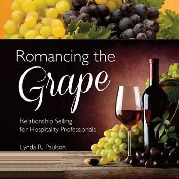 Paperback Romancing the Grape Book