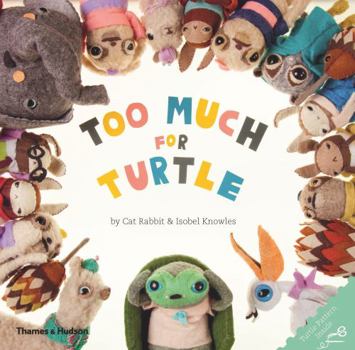 Hardcover Too Much for Turtle Book