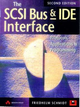 Paperback Schmidt: SCSI Bus & Ide Int B/D_p2 [With A Fully Updated Disk Contains the Source Code...] Book