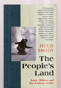 Paperback The People's Land: Inuit, Whites, and the Eastern Arctic Book